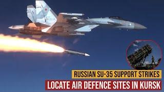 Russian Su-35 Fighters Support Strikes and Locate Air Defence Sites in Ukraine