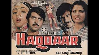 Haqdaar 1981 || Rakesh Roshan_Suresh Oberoi_Yogeeta Bali