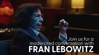 FRAN LEBOWITZ | SEP 21, 2024| Irvine Barclay Theatre