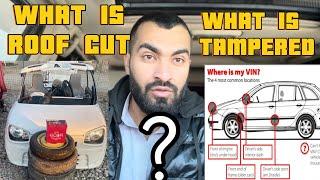 Non custom paid cars | What is Roof Cut | What is Tampered | with detail video | Ncp cars Quetta