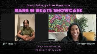 Sunny Sofancyy & Ms.NiyaNicole Bars & Beats Showcase : N mber 4