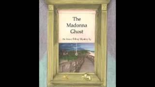 The Madonna Ghost by Linda Maria Frank