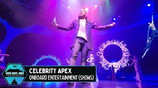 Celebrity Apex: Onboard Entertainment