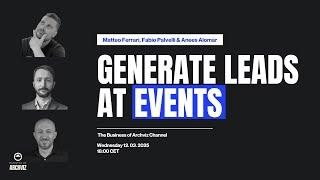 How to Generate Leads at Events – Insights from MIPIM Cannes