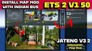 How To Install Euro Truck Simulator 2 Map Mod  With Indian Scania Bus | Jateng V3.2 Indonesia Map