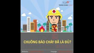 ÂM THANH BÁO CHÁY GIÚP CỨU NGƯỜI & TÀI SẢN