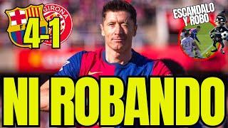  NADIE PARA AL BARÇA, NI SIQUIERA TRAS EL INTENTO DE ROBO, DOBLETE DE LEWANDOWSKI BARÇA 4-1 GIRONA