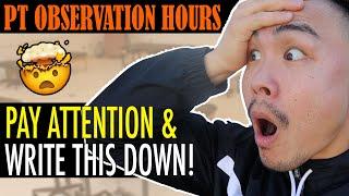 PT Observation Hours - Everything You Need To Know