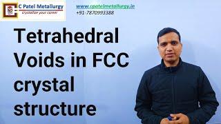 Tetrahedral Voids in FCC crystal structure