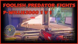 P-willie2000 Vs.  Predator 1V1 Predator Gets CRUSHED!!!!!