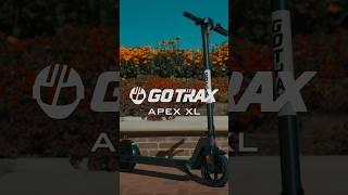 THE APEX️ #scooter #gotrax #electricscooter