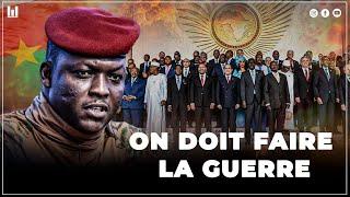 Ibrahim Traoré " ON DOIT FAIRE LA GUERRE CONTRE...