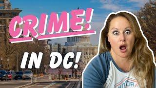 Living in DC | Maybe AVOID MOVING TO Washington UNLESS you can handle the CRIME!