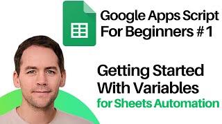 Google Apps Script for Beginners: Using Variables to Pull and Write Data to Sheets