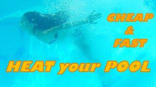 How to heat pool with the sun, fast cheap and easy!