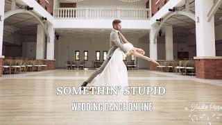 Somethin' Stupid - R. Williams & N. Kidman - Wedding Dance Online | Tutorial | Functional Dance