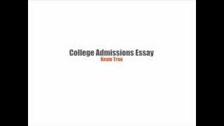 Kevin Tran's College Admission Essay