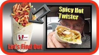 KFC Spicy Hot Twister | Taste Test