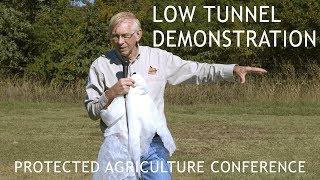 Protected Ag: Low Tunnel Demonstration