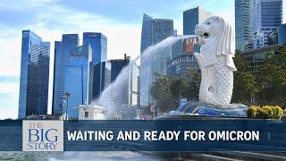 Need to minimise chances of Omicron circulating freely in Singapore, says expert | THE BIG STORY