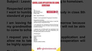 School leave application for going hometown #applicationletter