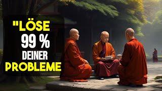 Befreien Sie sich von 99 % Ihrer Probleme in Minuten - Lebensverändernde buddhistische Weisheit.