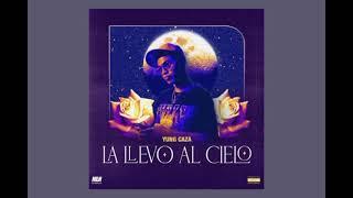 La llevo al Cielo - Chencho Corleone ft. Yung Caza