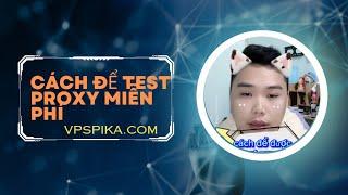 Cách để được Test hàng miễn phí ! #proxy #dommo #vpspika #mmo