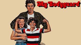 My Bodyguard 1980 Film | Chris Makepeace, Adam Baldwin | Review