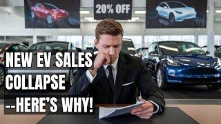 The Hidden Reasons New EV Sales Are Crashing: What You Need to Know! Why Electric Car Sales Failing