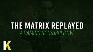 Reviewing Every Matrix Video Game