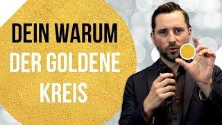 Dein Warum - der goldene Kreis -