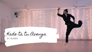 Kade Ta Tu Avenga Dance Cover || Runbir