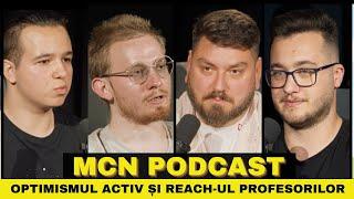 M.C.N. Podcast | Episodul 13 - Optimismul activ și reach-ul profesorilor