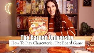 How To Play Charcuterie: The Board Game! | The Garden University