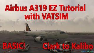 MSFS  Fenix Airbus A319 Vatsim EASY Tutorial TAGALOG Part 1