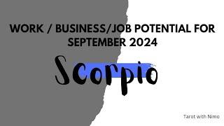 SCORPIO SEPTEMBER -  WHAT CAN U EXPECT TO HAPPEN IN YOUR PROFESSIONAL LIFE     🪙 