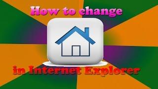 How to change Home Page in Internet Explorer