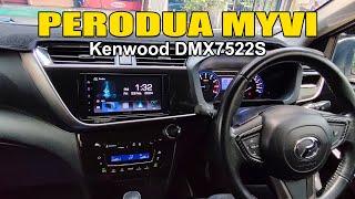 Perodua Myvi G3 / Kenwood DMX7522S Wireless Apple CarPlay, Android Auto head unit