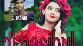 Dj hasibul.dj mix dhamaka আগস্ট টে Remix2017