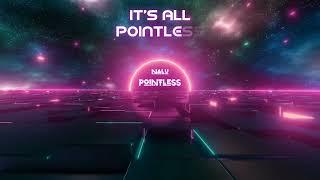 @izraelnalumusic4205 NALU- POINTLESS