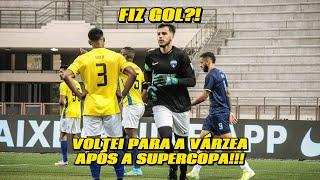 DE VOLTA a VÁRZEA! JOGO de COPA!!!