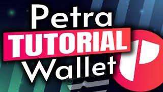 PETRA Wallet Tutorial | APTOS APT Wallet 