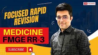 Focused Rapid Revision- Medicine For FMGE Part 3: Integrated Cardiology