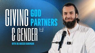 Giving God Partners & Gender | Dr. Nasser Karimian