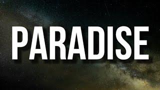 Coldplay - Paradise (Lyrics)