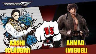 TEKKEN 7 Kashi (Claudio) VS Ahmad (Miguel)