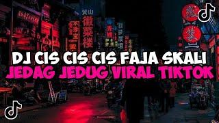 DJ CIS CIS CIS FAJA SKALI JEDAG JEDUG VIRAL TIKTOK DJ FAJA SKALI ANGGA DERMAWAN