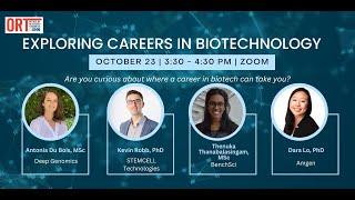 Exploring Careers in Biotechnology - October 23, 2024