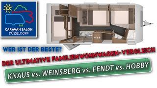 DER ULTIMATIVE Familien-Wohnwagen Vergleich! KNAUS vs. WEINSBERG vs. FENDT vs. HOBBY - Camping